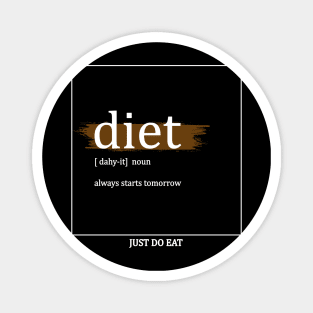 Diet White Magnet